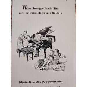1950 "Weave Stronger Family Ties with Music Magic of Baldwin" Piano Vtg Print Ad